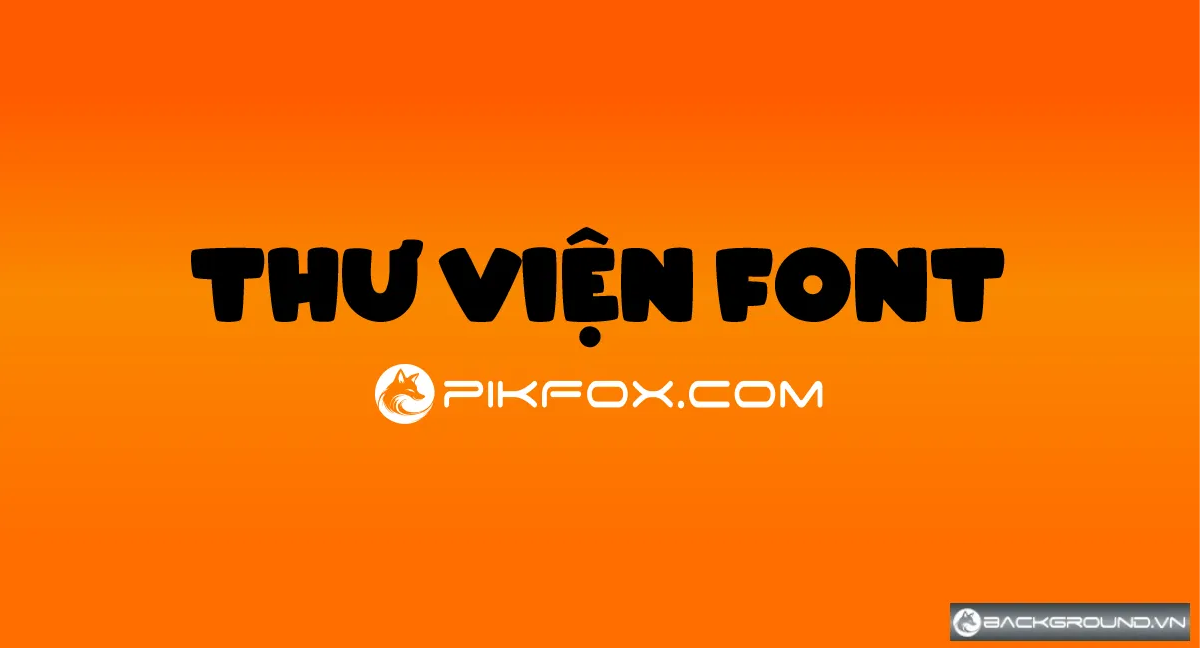 Thư viện Font