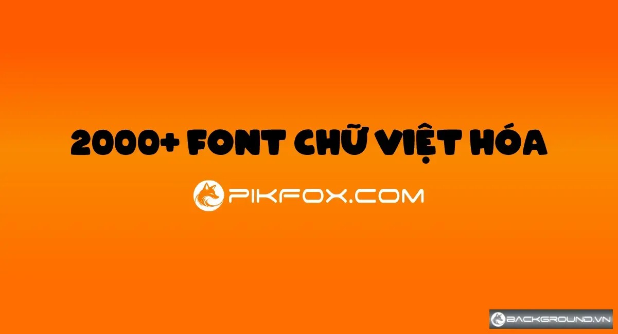 2000+ Font chữ Việt hoá