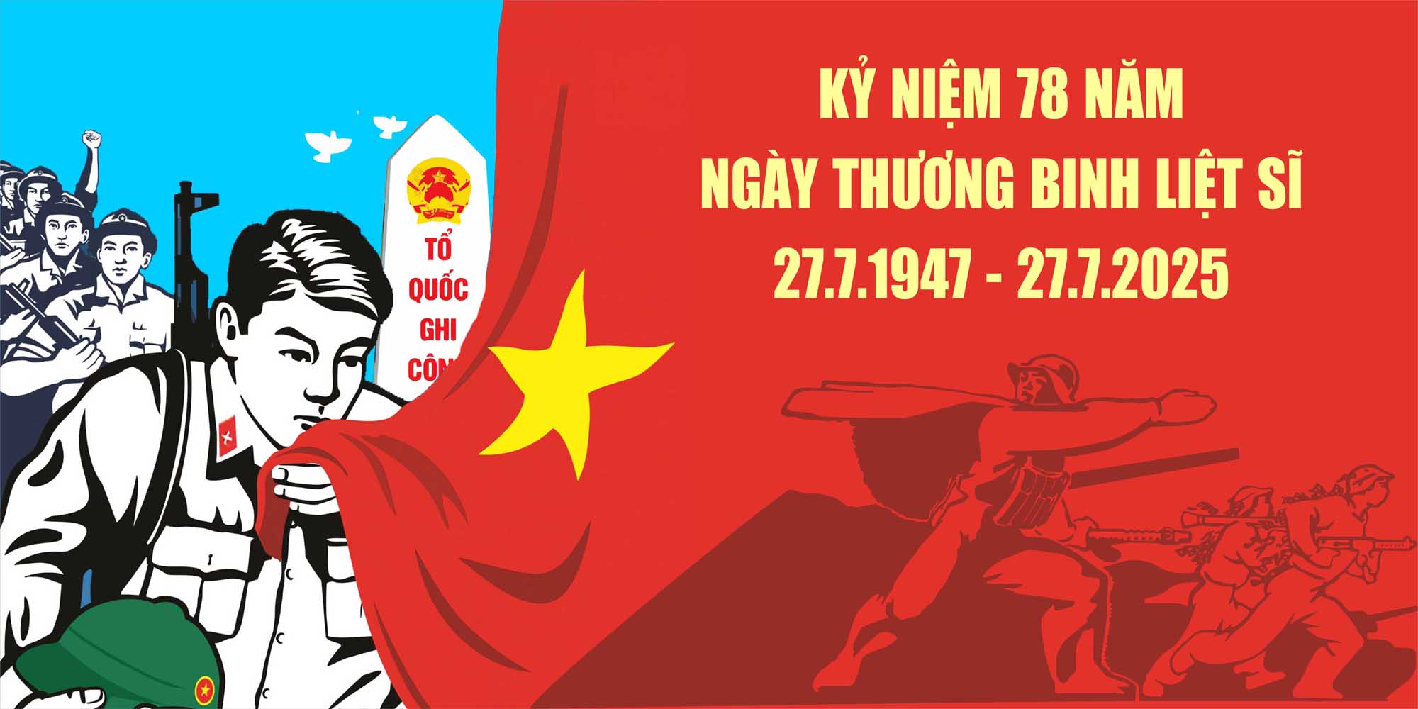 78 năm ngày thương binh liệt sĩ 1947 - 2025