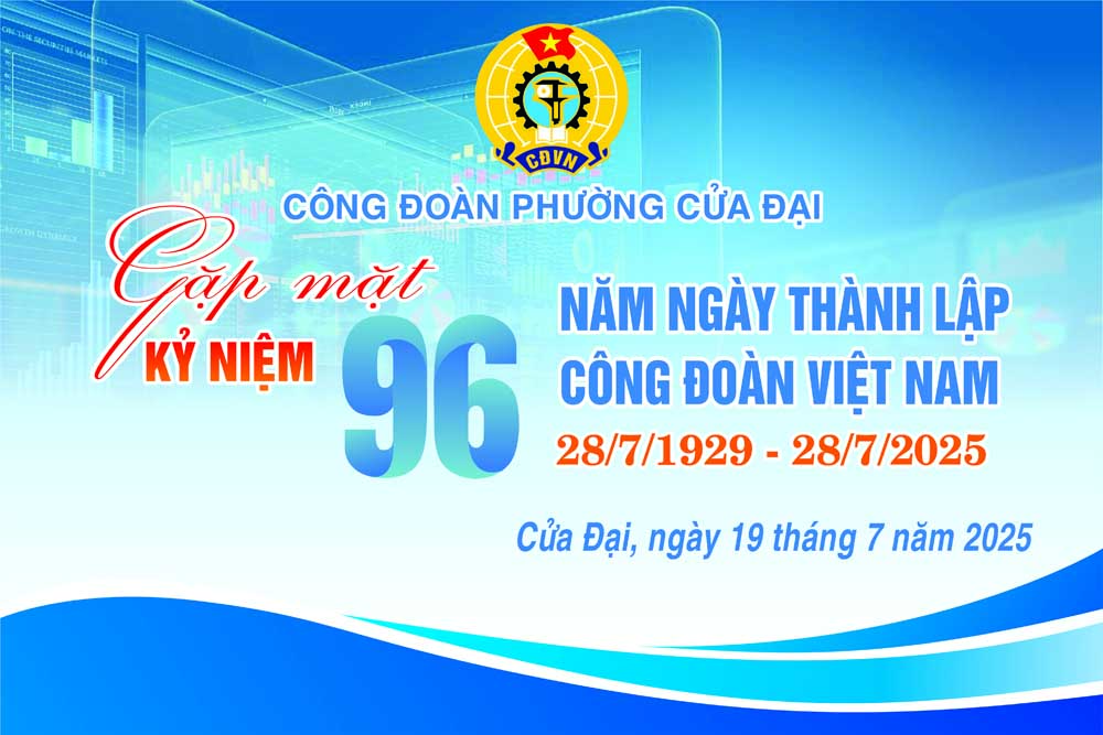 Gặp mặt kỷ niệm 96 năm ngày thành lập Công Đoàn