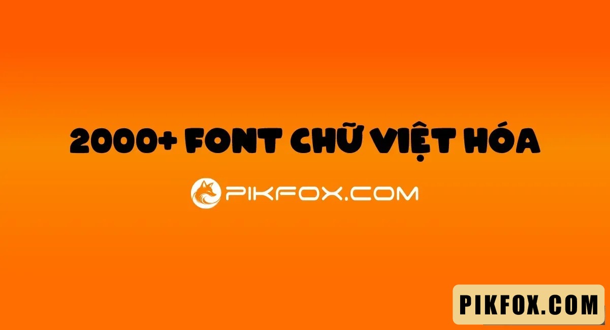 2000+ Font chữ Việt hoá