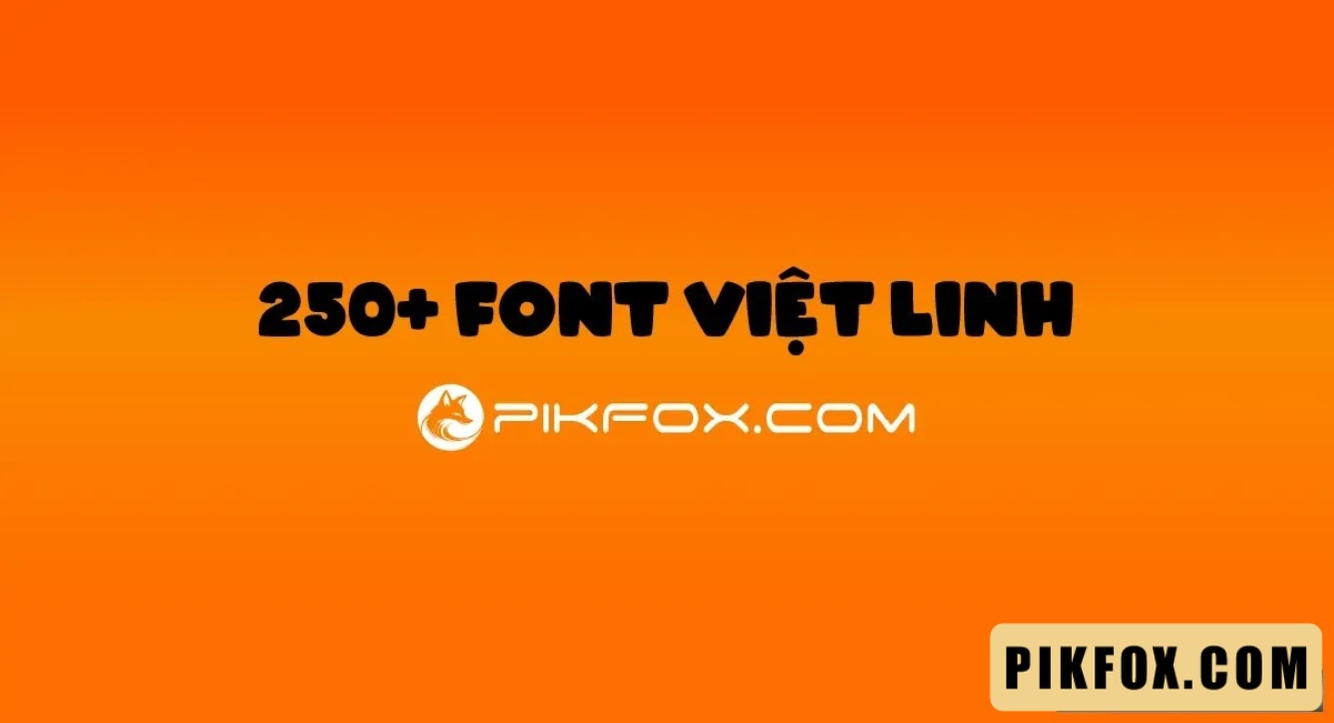 250+ Font Việt Linh