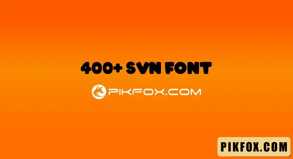 400+ SVN Font Việt Hóa