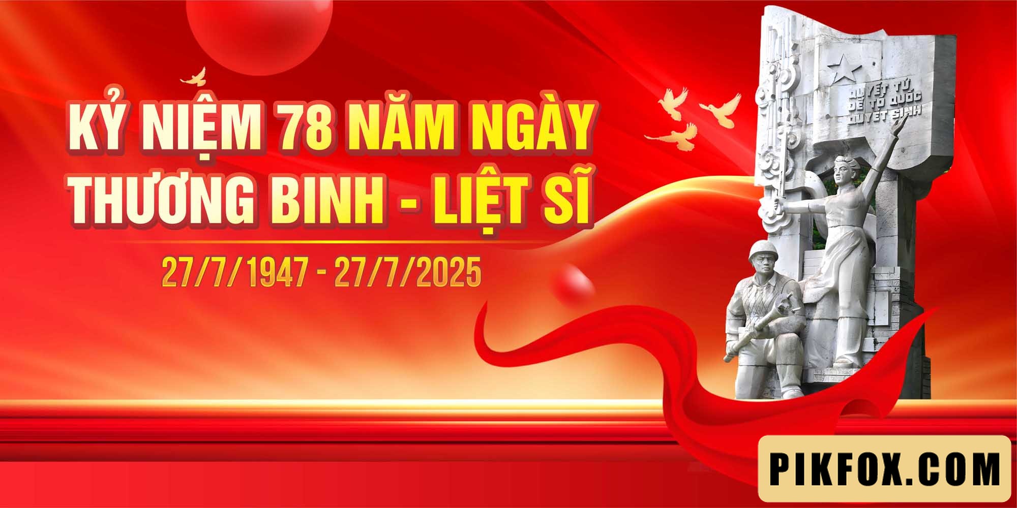78 năm ngày thương binh liệt sĩ 27-7