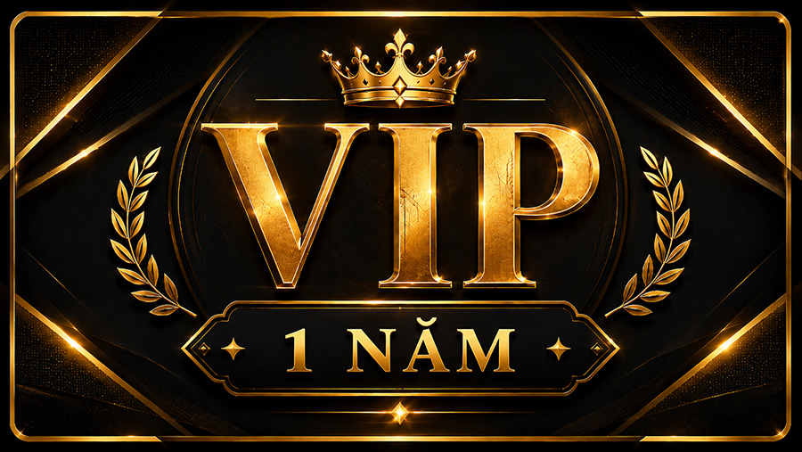 Thành viên VIP - 12 tháng