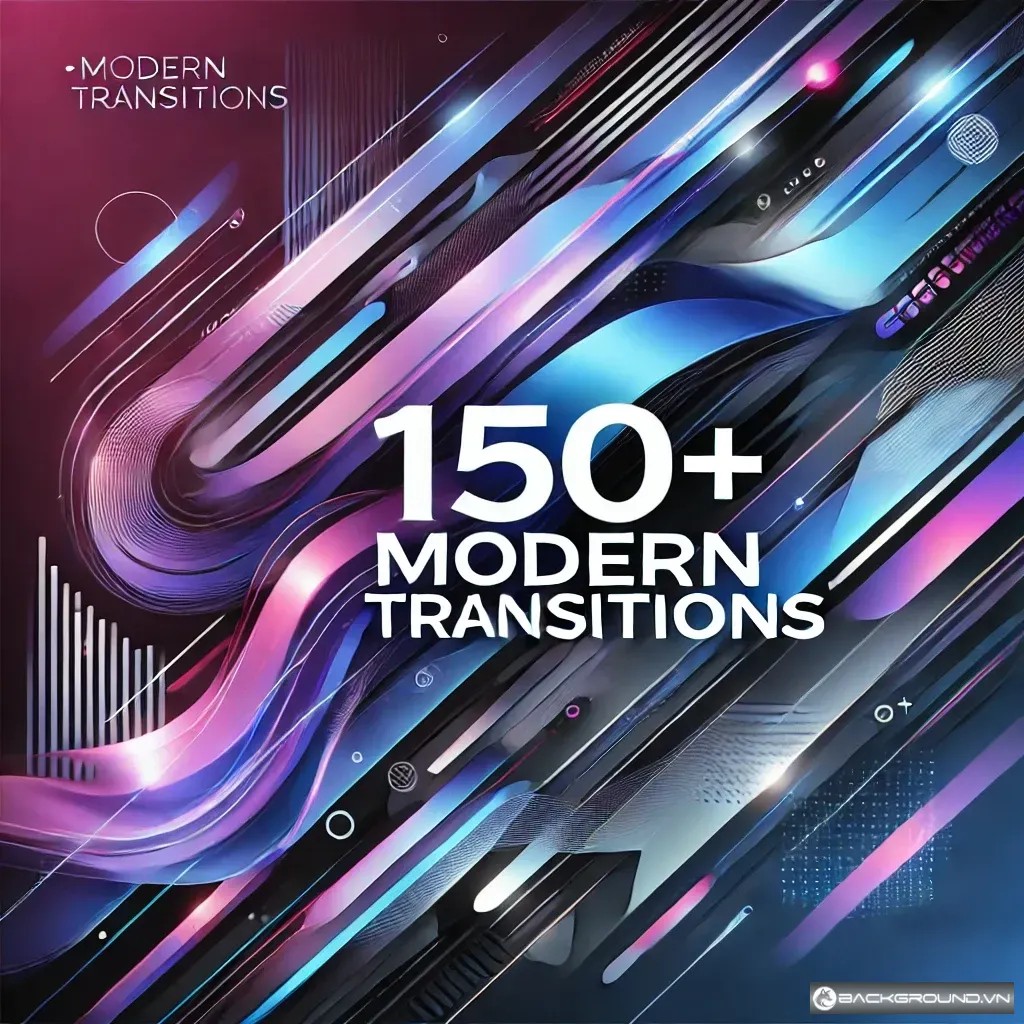 150+ Modern Transitions