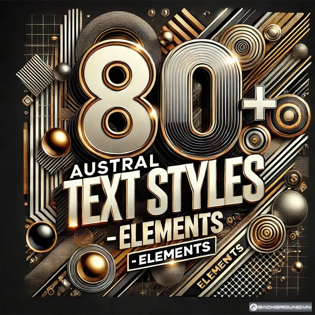 80+ Austral Text Styles – Elements