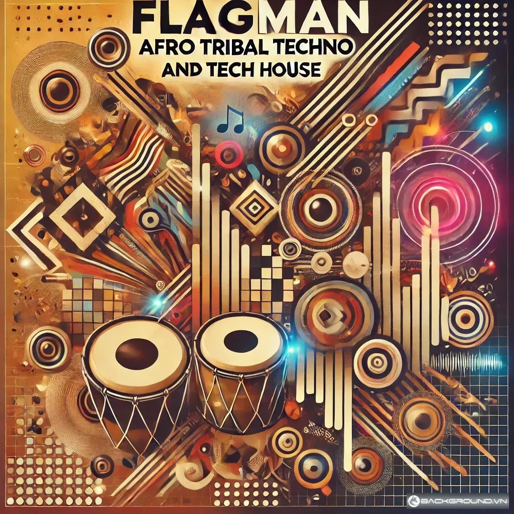 Flagman Afro Tribal Techno and Tech House